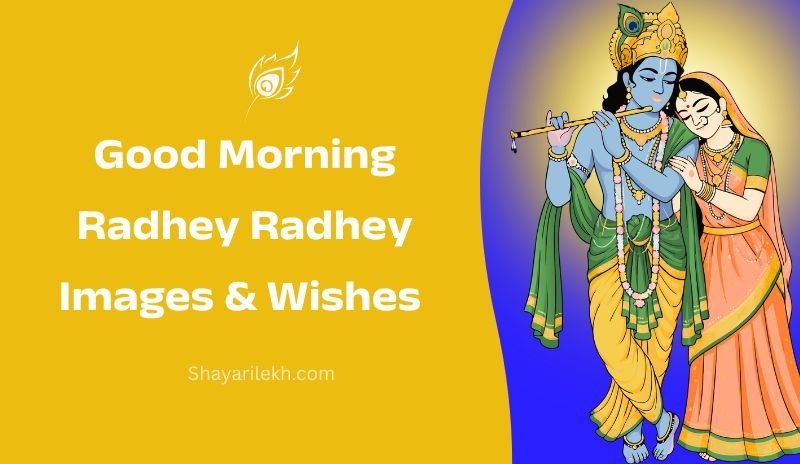 Good Morning Radhey Radhey Wishes in Hindi