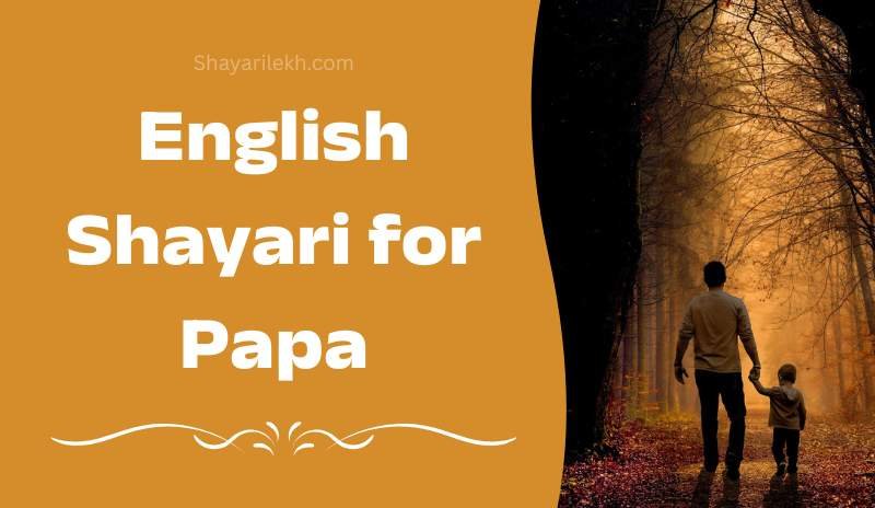 Papa Shayari English